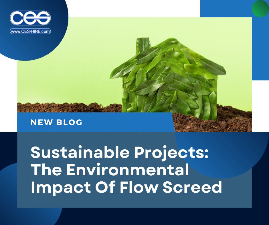 Sustainable Projects The Environmental Impact Of Flow Screed